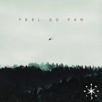 Swim — Feel So Far — обложка